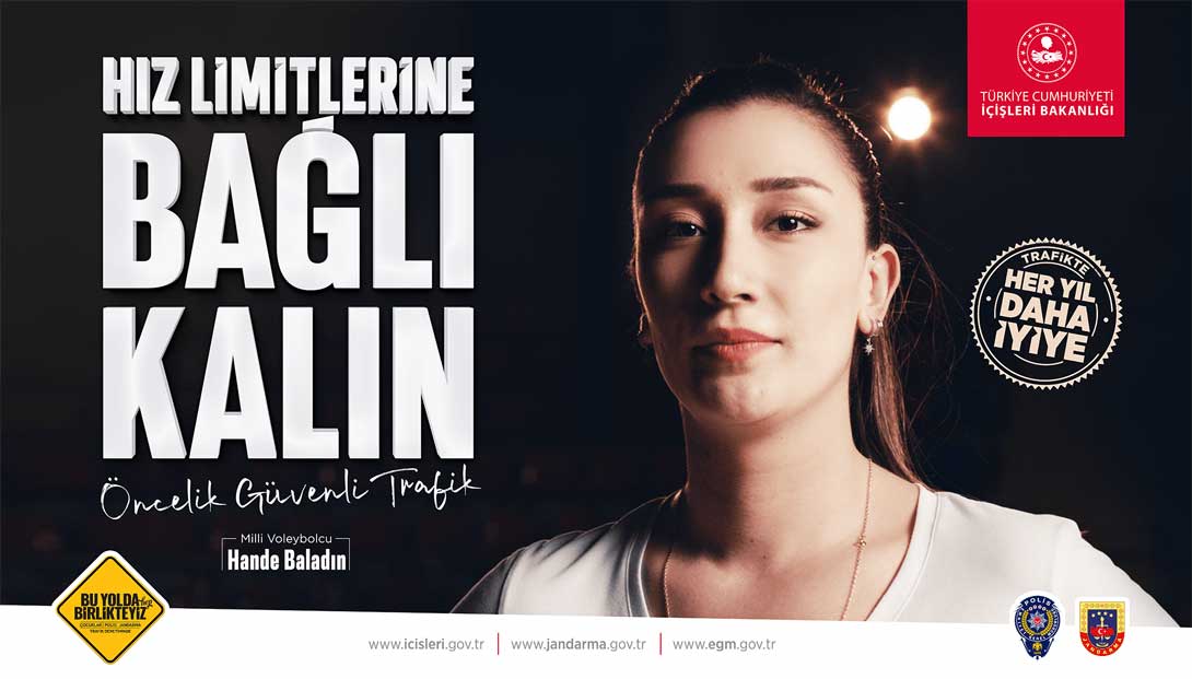Güvenli Trafik - Milli Voleybolcu Hande Baladın